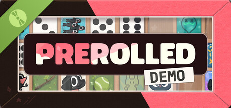 Prerolled Demo