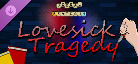 Verbal Beatdown - Lovesick Tragedy