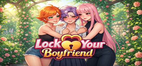 Lock Your Boyfriend