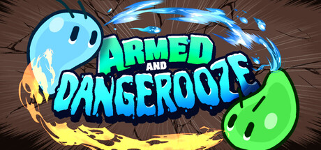 Armed and Dangerooze — Steam header