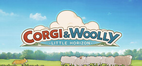 CORGI & WOOLLY - Little Horizon -