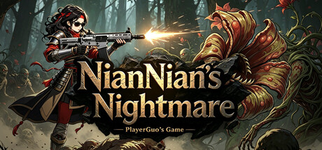 NianNian's Nightmare