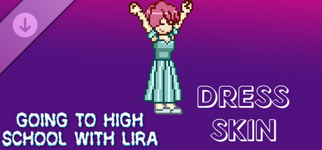 Going To High School With Lira - Dress skin