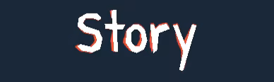 Story