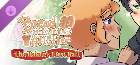 Bread Makes the Heart Aflutter - The Baker's First Ball DLC