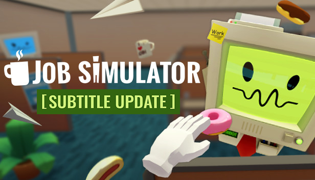 《工作模拟器/Job Simulator/支持VR》免安装中文版