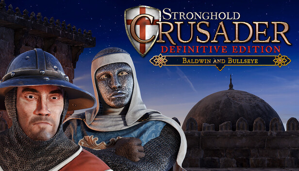 Stronghold Crusader: Definitive Edition - Baldwin & Bullseye on Steam