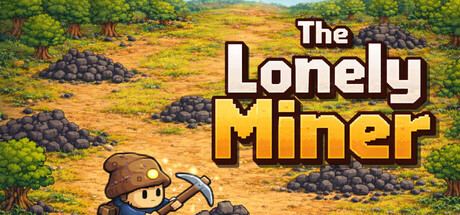 The Lonely Miner