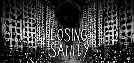 Losing Sanity