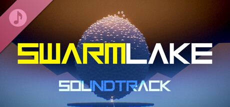 Swarmlake Soundtrack