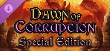 Dawn of Corruption - Special Edition