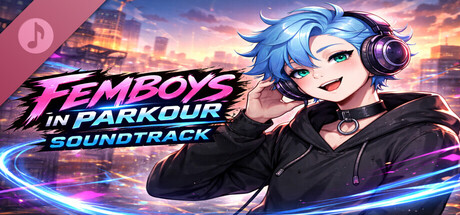 Femboys in Parkour Soundtrack
