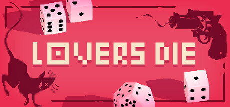 Lovers Die — Steam header