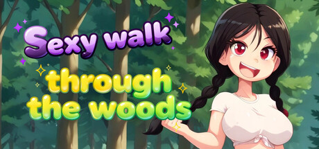 Sexy walk through the woods — Steam header