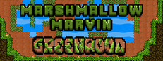 Marshmallow Marvin: Greenwood