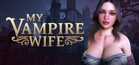 MY VAMPIRE WIFE