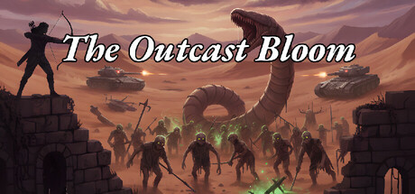 The Outcast Bloom