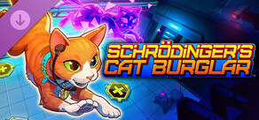 Schrodinger's Cat Burglar - Supporter Pack
