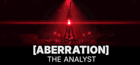 [ABERRATION] THE ANALYST