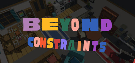 Beyond Constraints