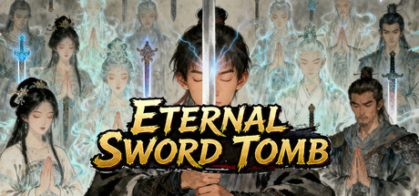 Eternal Sword Tomb