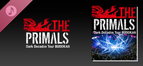 THE PRIMALS Dark Decades Tour BUDOKAN
