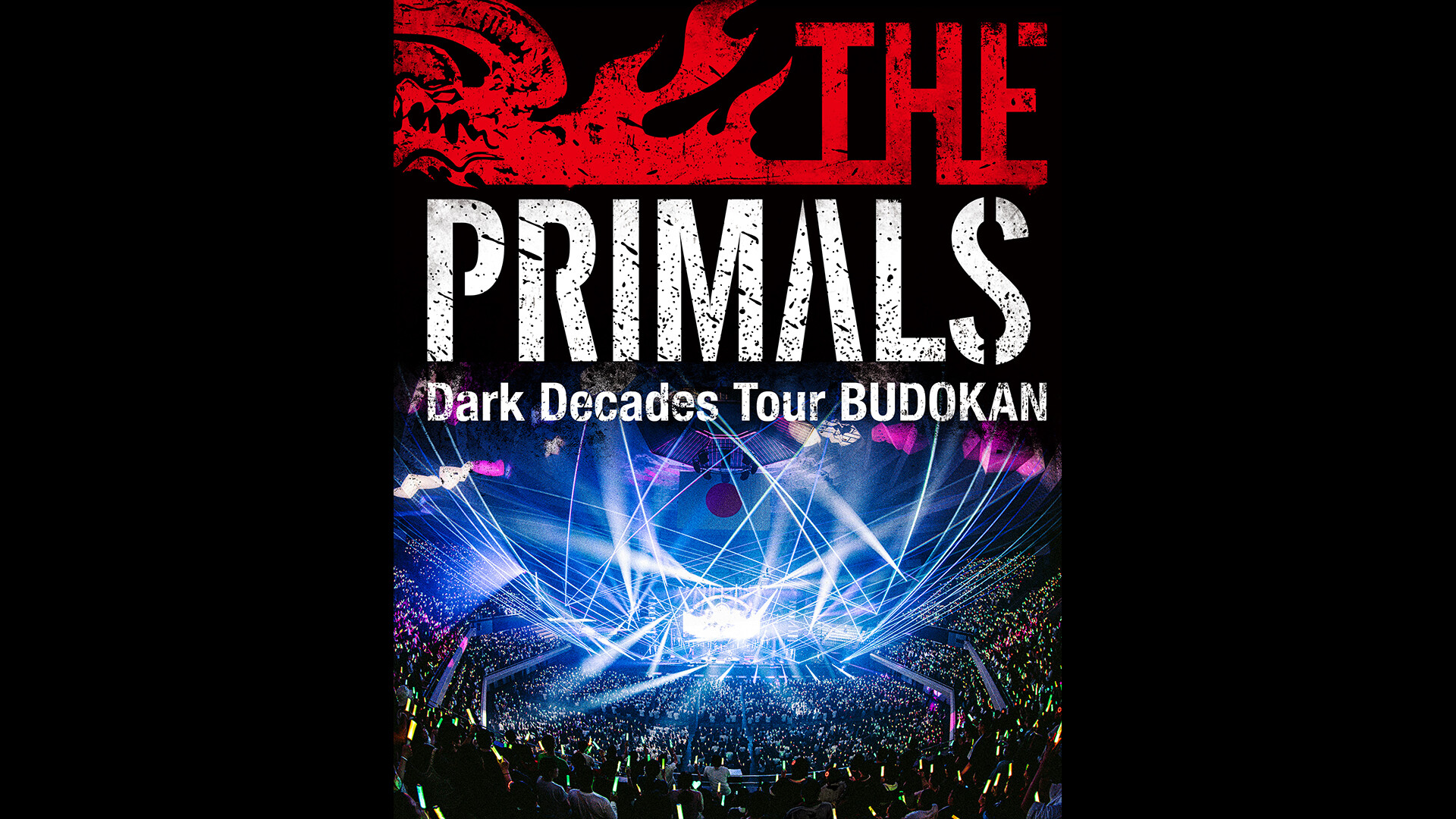 THE PRIMALS Dark Decades Tour BUDOKAN screenshot 1