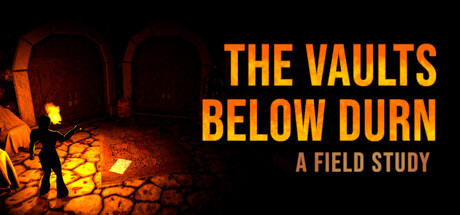 The Vaults Below Durn: A Field Study