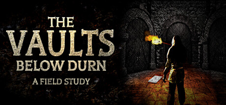 The Vaults Below Durn: A Field Study