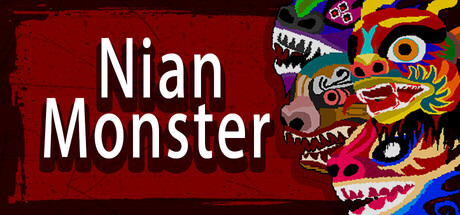 年兽 Nian Monster sur Steam