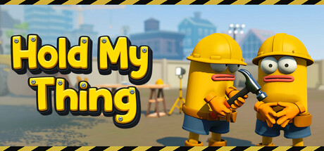 Hold My Thing — Steam header