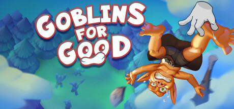 Goblins for Good