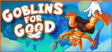 Goblins for Good