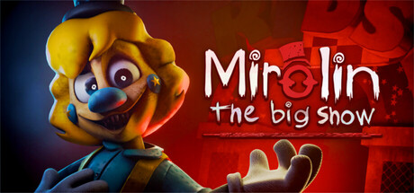 Mirolin: The Big Show