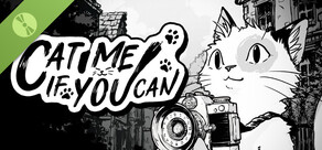 Cat Me If You Can Demo