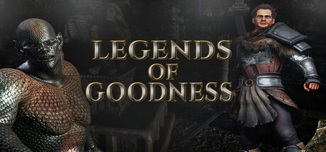 Legends of Goodness