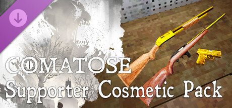 Comatose - Supporter Cosmetic Pack
