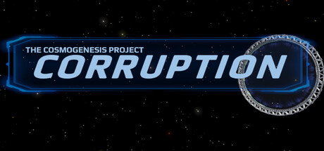 The Cosmogenesis Project: Corruption
