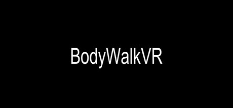 BodyWalkVR