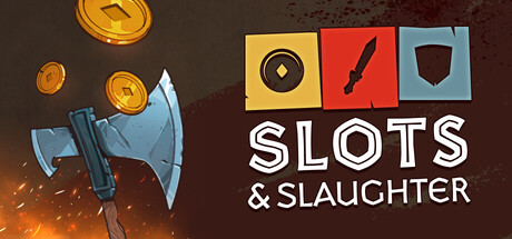 Slots & Slaughter — Steam header
