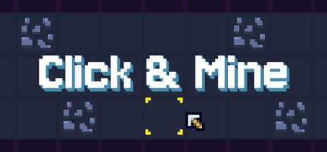 Click & Mine — Steam header