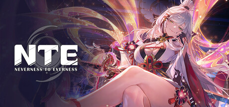 NTE: Neverness to Everness