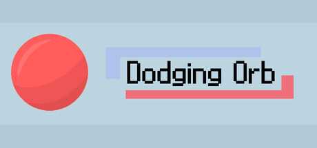 Dodging Orb
