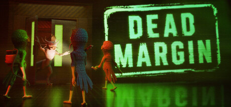 Dead Margin