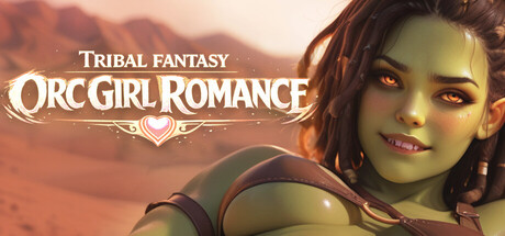 Tribal Fantasy: Orc Girl Romance — Steam header
