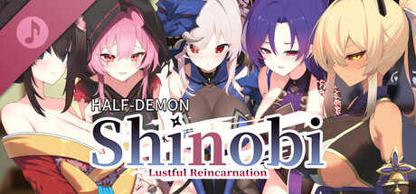 Half-Demon Shinobi ~Lustful Reincarnation~
