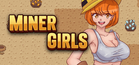 Miner Girls