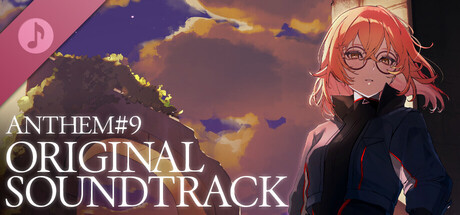 ANTHEM#9 - Original Soundtrack on Steam