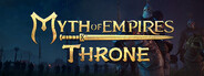 Myth of Empires: Throne