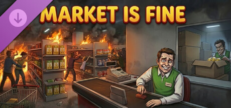 Market is Fine - Supporter Pack